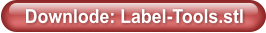Downlode: Label-Tools.stl