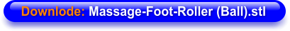 Downlode: Massage-Foot-Roller (Ball).stl