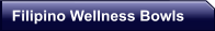 Filipino Wellness Bowls